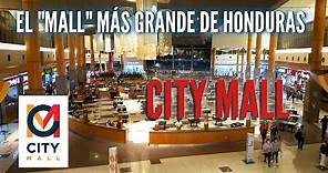 EL MALL MÁS GRANDE DE HONDURAS || CITY MALL TEGUCIGALPA