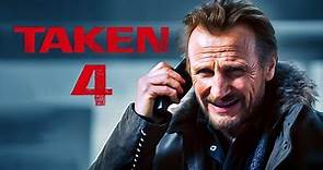 TAKEN 4 Trailer (2024) With Liam Neeson & Michael Keaton