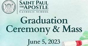 St. Paul the Apostle School School Mass - 8th Grade Graduation