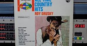 Roy Drusky All Time Country Hits Remasterd By B v d M 2022