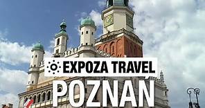 Poznań (Poland) Vacation Travel Video Guide