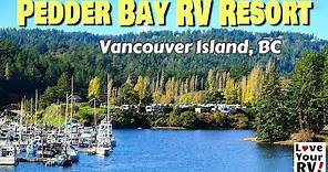 Pedder Bay RV Resort Review - Vancouver Island, BC