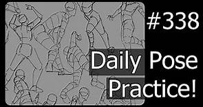 【Drawing Stream】Daily Pose Practice with #POSEMANIACS!【Learning to Draw One Day at a Time - 338】