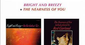 The Red Garland Trio - Bright And Breezy   The Nearness Of You