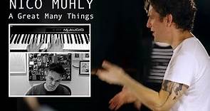 Nico Muhly: A Great Many Things