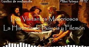Los Visitantes Misterioso | La historia de Baucis y Filemón [Mito Griego #12]