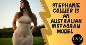 Stephanie Collier is an Australian Instagram Model | Biography @TopModelsStars