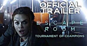 Escape Room 2: Tournament of Champions | Official Trailer | HD | 2021 | Horror-Action