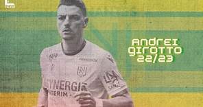 Andrei Girotto - FC Nantes | 2022/2023