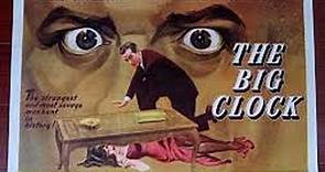 The Big Clock (1948) Ray Milland, Maureen O'Sullivan, Charles Laughton