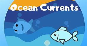 What causes currents in the ocean?