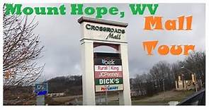 Crossroads Mall - Mount Hope, West Virginia MALL TOUR walkthrough tour