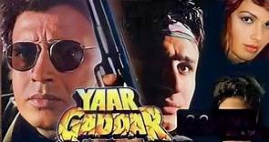 Yaar Gaddar Full Movie facts | Mithun Chakraborty | Saif Ali K, | Yaar Gaddar Movie Facts & Review