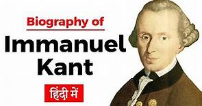 Biography of Immanuel Kant, One of the most influential western philosophers