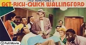New Adventures of Get Rich Quick Wallingford (1931) Full Movie