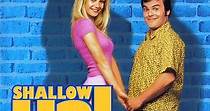 Shallow Hal streaming: where to watch movie online?