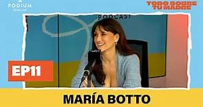 María Botto y La Forte | Todo sobre tu madre: Episodio 11 | Podium Podcast