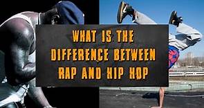 What is the Difference Between Rap and Hip Hop