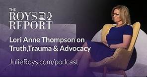 Restore 2022: Lori Anne Thompson on Truth, Trauma & Advocacy