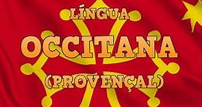 Língua Occitana (Provençal) - Língua que fundou o Ocidente