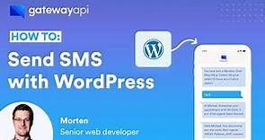 How to send SMS messages with WordPress - GatewayAPI