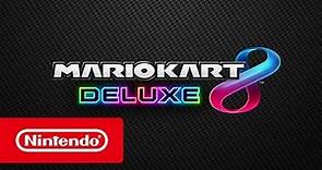 Mario Kart 8 Deluxe - Tráiler introductorio (Nintendo Switch)