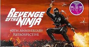 Revenge of the Ninja - 40th Anniversary - Part 1 (2023)