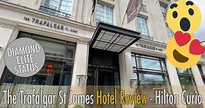 Trafalgar St James London - Hotel review - Hilton Curio