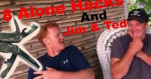 8 Alone Hacks & Interview with Jim And Ted Baird Winners of History's Alone season 4 (87 Days ep. 8)