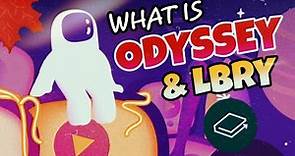 What is Odyssey and LBRY and How does it Work?