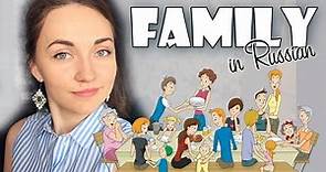 Family in Russian. Learn Russian