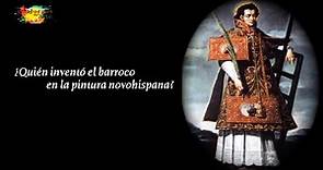 ¿Quién inventó el barroco en la pintura novohispana? #Barroco