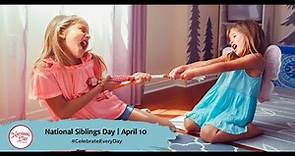 National Siblings Day | April 10
