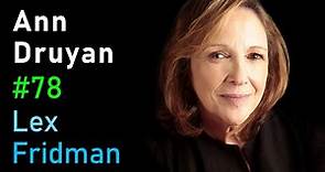Ann Druyan: Cosmos, Carl Sagan, Voyager, and the Beauty of Science | Lex Fridman Podcast #78
