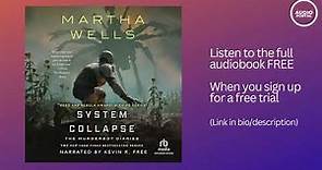 System Collapse The Murderbot Diaries Audiobook Summary Martha Wells