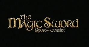 The Magic Sword: Quest for Camelot Original UK VHS Trailer