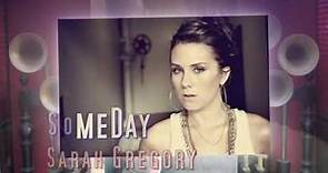 SomeDay performed by Sarah Gregory