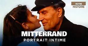 François Mitterrand, Albums de famille - Portrait intime - Documentaire Histoire - HD - Y2