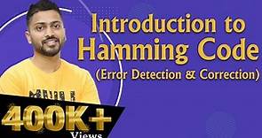 Lec-30: Hamming Code for Error Detection & Correction both with easiest examples