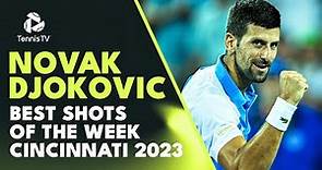 Best Novak Djokovic Points in Title Charge 🏆 | Cincinnati 2023