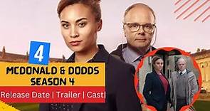 McDonald & Dodds Season 4 Release Date | Trailer | Cast | Expectation | Ending Explained