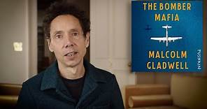 Malcolm Gladwell | “The Bomber Mafia” Audiobook Trailer