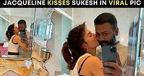 Jacqueline Fernandez KISSES conman Sukesh Chandrashekhar in VIRAL mirror selfie