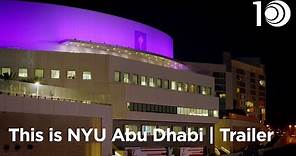 This is NYU Abu Dhabi | Trailer