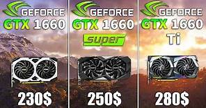 GTX 1660 vs GTX 1660 SUPER vs GTX 1660 Ti Test in 9 Games