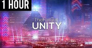 TheFatRat - Unity (1 Hour Version)