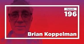 Brian Koppelman on TV, Movies, and Appreciating Art | Conversations with Tyler