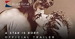 1976 A Star Is Born Official Trailer 1 Barwood Films