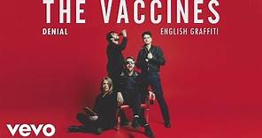The Vaccines - Denial (Official Audio)