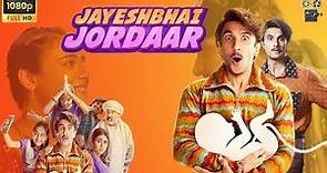 Jayeshbhai Jordaar Full HD | Ranveer Singh,Shalini Pandey | Jayeshbhai Jordaar Movie Fact Review